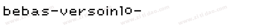bebas-versoin10字体转换