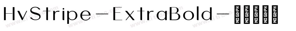 HvStripe-ExtraBold字体转换