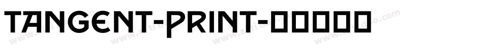 Tangent-Print字体转换