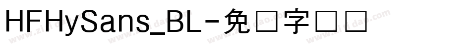 HFHySans_BL字体转换
