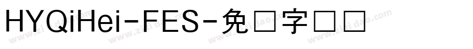 HYQiHei-FES字体转换
