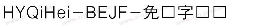 HYQiHei-BEJF字体转换