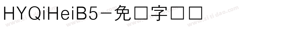 HYQiHeiB5字体转换