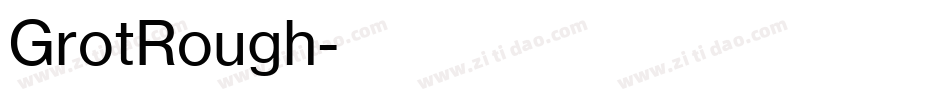 GrotRough字体转换