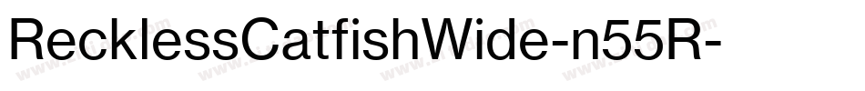 RecklessCatfishWide-n55R字体转换