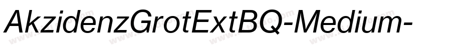 AkzidenzGrotExtBQ-Medium字体转换