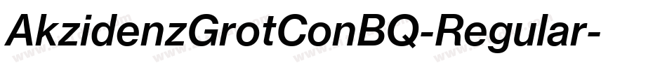AkzidenzGrotConBQ-Regular字体转换