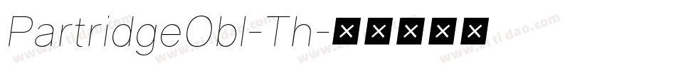 PartridgeObl-Th字体转换
