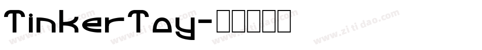 TinkerToy字体转换