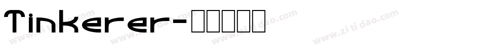 Tinkerer字体转换