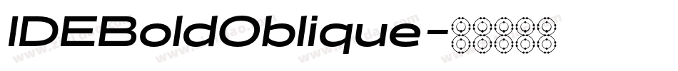 IDEBoldOblique字体转换