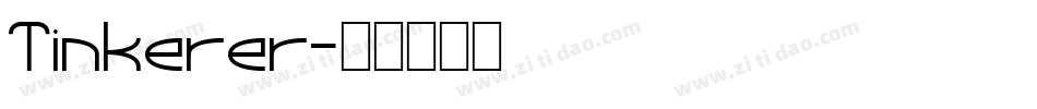 Tinkerer字体转换