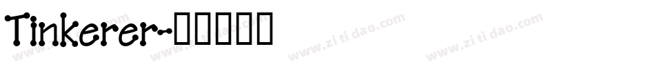 Tinkerer字体转换