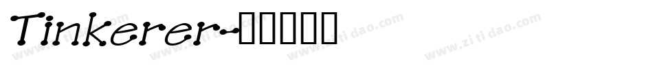 Tinkerer字体转换