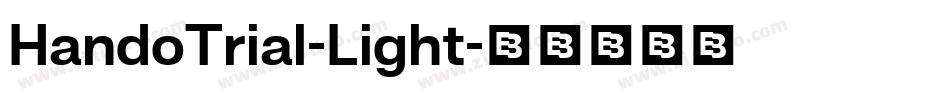 HandoTrial-Light字体转换