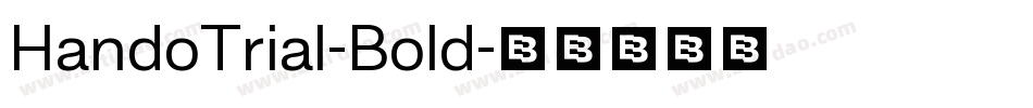 HandoTrial-Bold字体转换