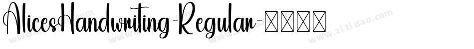 AlicesHandwriting-Regular字体转换