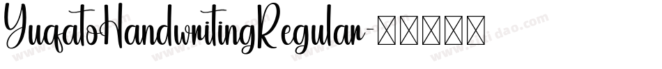 YuqatoHandwritingRegular字体转换