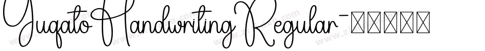 YuqatoHandwritingRegular字体转换