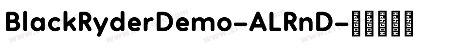 BlackRyderDemo-ALRnD字体转换