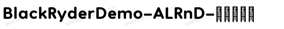 BlackRyderDemo-ALRnD字体转换