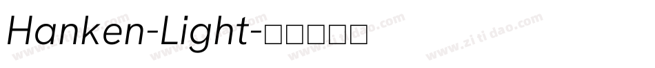 Hanken-Light字体转换
