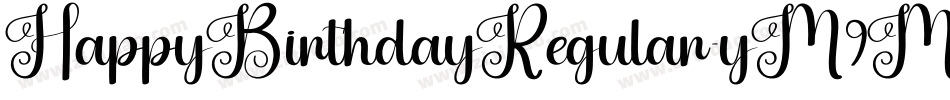 HappyBirthdayRegular-yM9M字体转换 HappyBirthdayRegular-yM9M字体转换