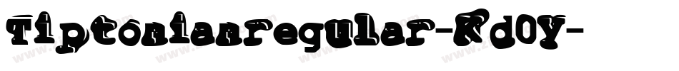 Tiptonianregular-Kd0y字体转换