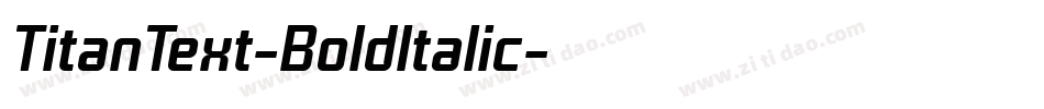 TitanText-BoldItalic字体转换