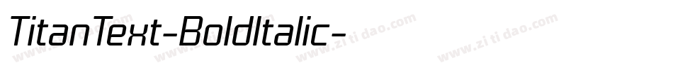 TitanText-BoldItalic字体转换