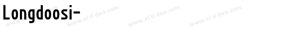 Longdoosi字体转换