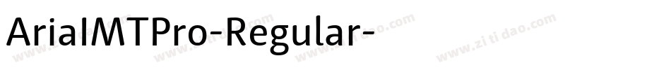 AriaIMTPro-Regular字体转换