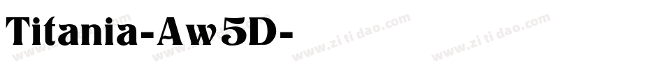 Titania-Aw5D字体转换