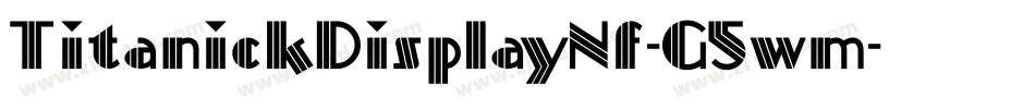 TitanickDisplayNf-G5wm字体转换