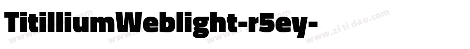TitilliumWeblight-r5ey字体转换