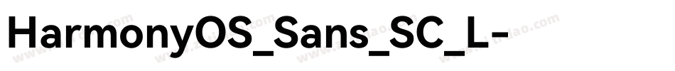 HarmonyOS_Sans_SC_L字体转换