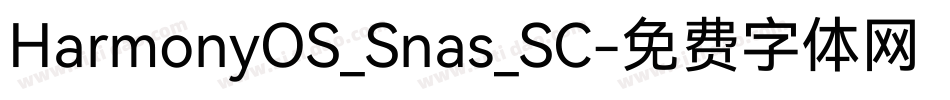 HarmonyOS_Snas_SC字体转换