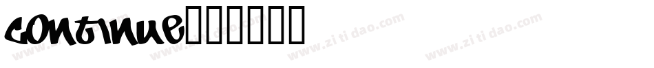 Continue字体转换