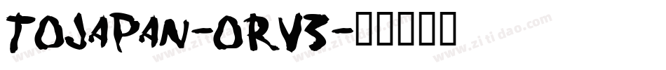 ToJapan-ORV3字体转换