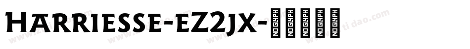 Harriesse-eZ2jx字体转换