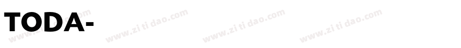 TODA字体转换