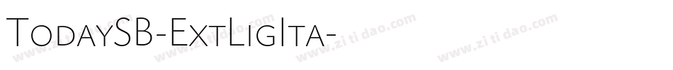 TodaySB-ExtLigIta字体转换