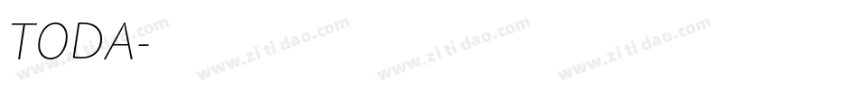 TODA字体转换