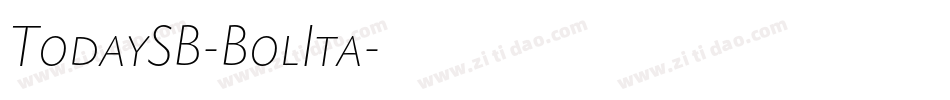 TodaySB-BolIta字体转换
