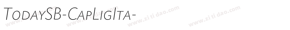 TodaySB-CapLigIta字体转换