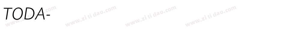 TODA字体转换