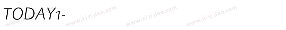 TODAY1字体转换