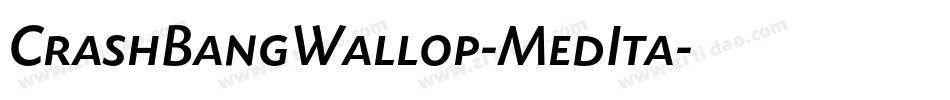 CrashBangWallop-MedIta字体转换