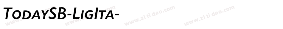 TodaySB-LigIta字体转换