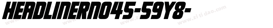 HeadlinerNo45-59y8字体转换